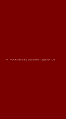 Tampilan Antarmuka Aplikasi Mitrapoker88 Situs Slot Garansi Kekalahan 100 - 4