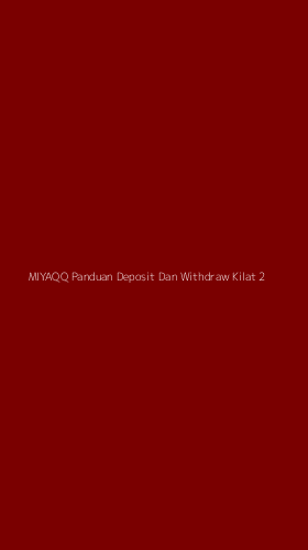Tampilan Antarmuka Aplikasi Miyaqq Panduan Deposit Dan Withdraw Kilat - 2