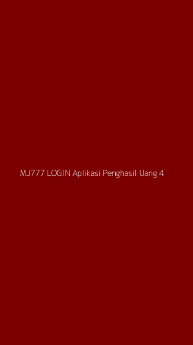 Tampilan Antarmuka Aplikasi Mj777 Login Aplikasi Penghasil Uang - 4