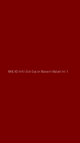 Tampilan Antarmuka Aplikasi Mnc4d Info Slot Gacor Maxwin Malam Ini - 1