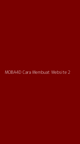 Tampilan Antarmuka Aplikasi Moba4d Cara Membuat Website - 2