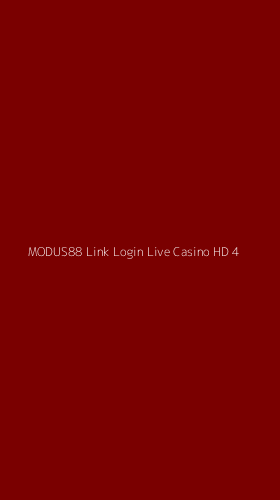 Tampilan Antarmuka Aplikasi Modus88 Link Login Live Casino Hd - 4