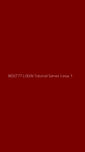 Tampilan Antarmuka Aplikasi Mos777 Login Tutorial Server Linux - 1