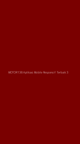 Tampilan Antarmuka Aplikasi Motor138 Aplikasi Mobile Responsif Terbaik - 3