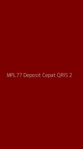 Tampilan Antarmuka Aplikasi Mpl77 Deposit Cepat Qris - 2