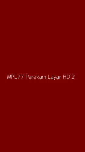 Tampilan Antarmuka Aplikasi Mpl77 Perekam Layar Hd - 2