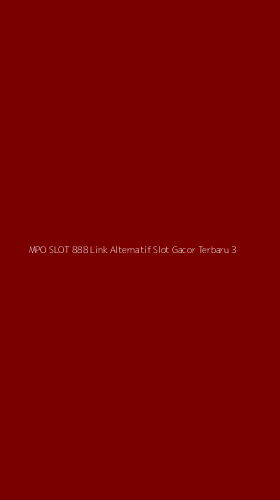 Tampilan Antarmuka Aplikasi Mpo Slot 888 Link Alternatif Slot Gacor Terbaru - 3