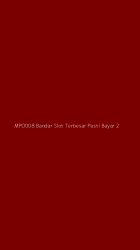 Tampilan Antarmuka Aplikasi Mpo008 Bandar Slot Terbesar Pasti Bayar - 2