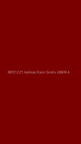 Tampilan Antarmuka Aplikasi Mpo1221 Aplikasi Kasir Gratis Umkm - 4