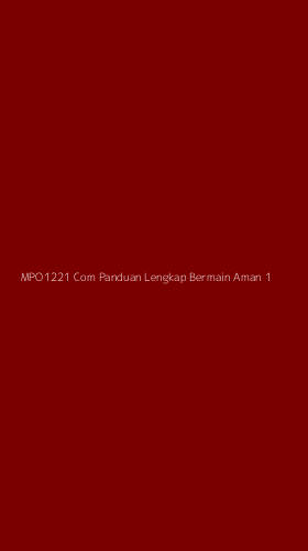 Tampilan Antarmuka Aplikasi Mpo1221 Com Panduan Lengkap Bermain Aman - 1