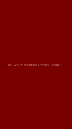 Tampilan Antarmuka Aplikasi Mpo1221 Link Aplikasi Mobile Responsif Terbaik - 4
