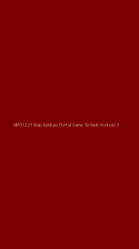 Tampilan Antarmuka Aplikasi Mpo1221 Wap Aplikasi Portal Game Terbaik Android - 3