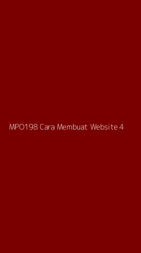 Tampilan Antarmuka Aplikasi Mpo198 Cara Membuat Website - 4