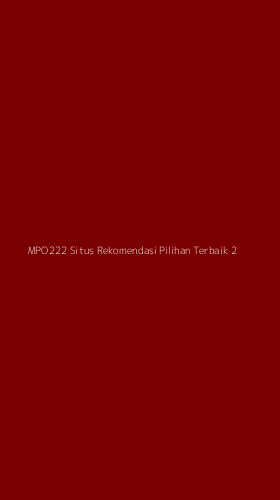 Tampilan Antarmuka Aplikasi Mpo222 Situs Rekomendasi Pilihan Terbaik - 2