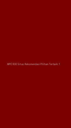 Tampilan Antarmuka Aplikasi Mpo300 Situs Rekomendasi Pilihan Terbaik - 1