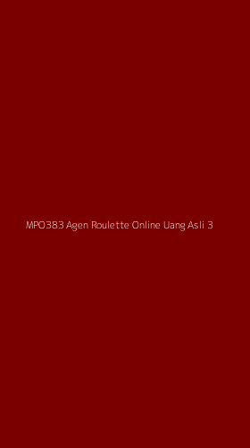Tampilan Antarmuka Aplikasi Mpo383 Agen Roulette Online Uang Asli - 3