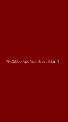 Tampilan Antarmuka Aplikasi Mpo5000 Apk Mod Bebas Iklan - 1