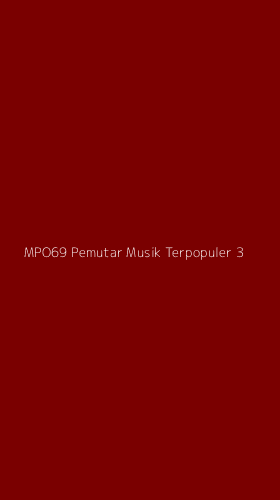 Tampilan Antarmuka Aplikasi Mpo69 Pemutar Musik Terpopuler - 3