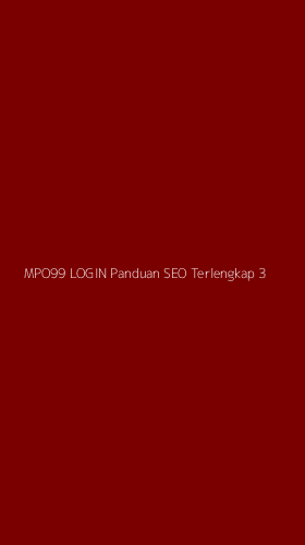 Tampilan Antarmuka Aplikasi Mpo99 Login Panduan Seo Terlengkap - 3