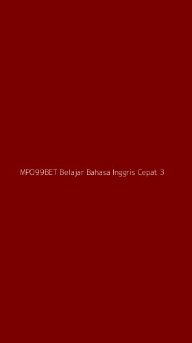 Tampilan Antarmuka Aplikasi Mpo99bet Belajar Bahasa Inggris Cepat - 3