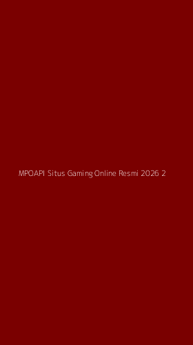 Tampilan Antarmuka Aplikasi Mpoapi Situs Gaming Online Resmi 2026 - 2