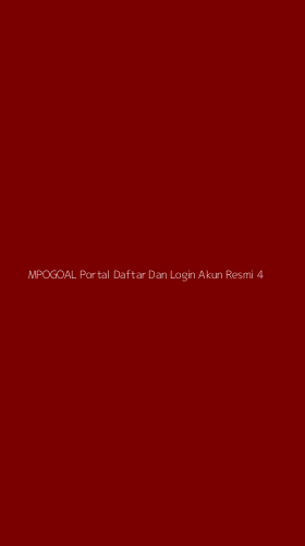 Tampilan Antarmuka Aplikasi Mpogoal Portal Daftar Dan Login Akun Resmi - 4
