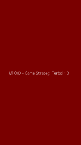 Tampilan Antarmuka Aplikasi MPOID - Game Strategi Terbaik - 3