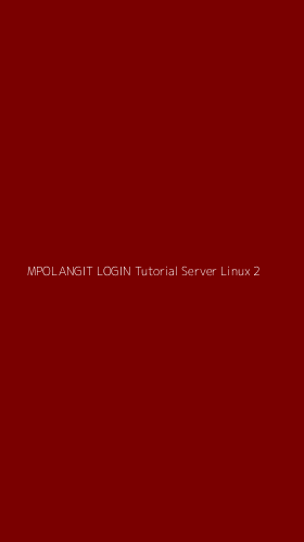 Tampilan Antarmuka Aplikasi Mpolangit Login Tutorial Server Linux - 2