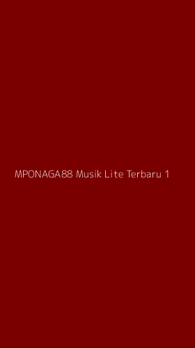 Tampilan Antarmuka Aplikasi Mponaga88 Musik Lite Terbaru - 1