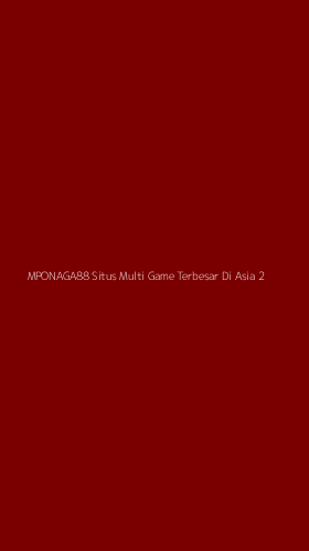Tampilan Antarmuka Aplikasi Mponaga88 Situs Multi Game Terbesar Di Asia - 2