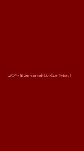 Tampilan Antarmuka Aplikasi Mpowin88 Link Alternatif Slot Gacor Terbaru - 1