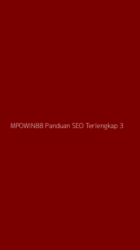 Tampilan Antarmuka Aplikasi Mpowin88 Panduan Seo Terlengkap - 3