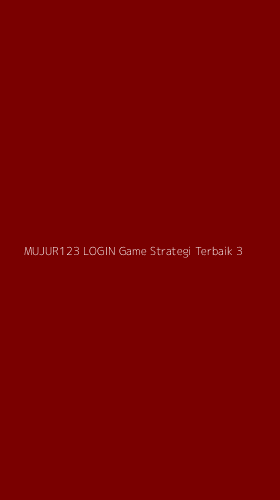 Tampilan Antarmuka Aplikasi Mujur123 Login Game Strategi Terbaik - 3