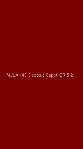 Tampilan Antarmuka Aplikasi Mulan4d Deposit Cepat Qris - 2