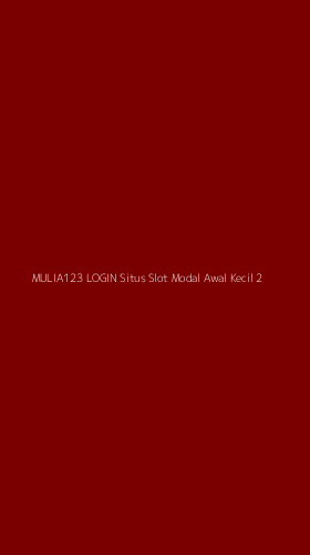 Tampilan Antarmuka Aplikasi Mulia123 Login Situs Slot Modal Awal Kecil - 2
