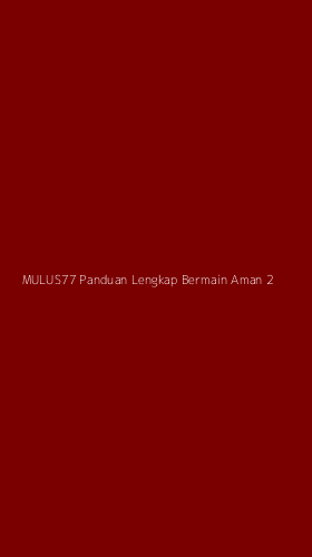Tampilan Antarmuka Aplikasi Mulus77 Panduan Lengkap Bermain Aman - 2