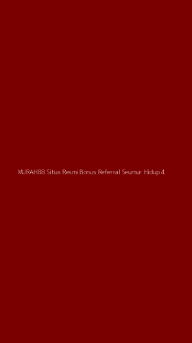 Tampilan Antarmuka Aplikasi Murah88 Situs Resmi Bonus Referral Seumur Hidup - 4