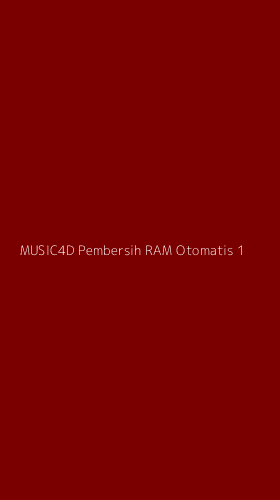 Tampilan Antarmuka Aplikasi Music4d Pembersih Ram Otomatis - 1