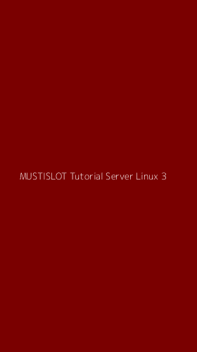 Tampilan Antarmuka Aplikasi Mustislot Tutorial Server Linux - 3