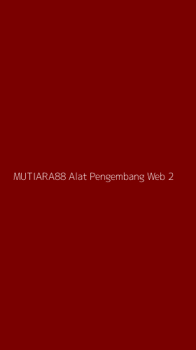 Tampilan Antarmuka Aplikasi Mutiara88 Alat Pengembang Web - 2