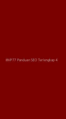 Tampilan Antarmuka Aplikasi Mvp77 Panduan Seo Terlengkap - 4