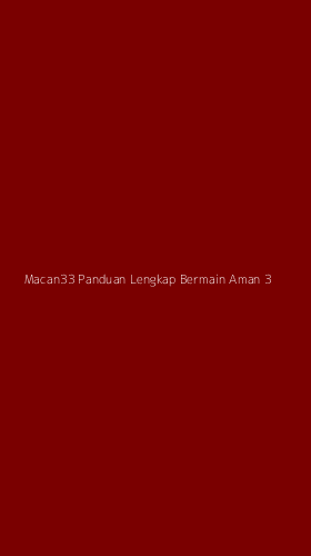 Tampilan Antarmuka Aplikasi Macan33 Panduan Lengkap Bermain Aman - 3