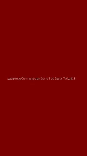 Tampilan Antarmuka Aplikasi Macanmpo Com Kumpulan Game Slot Gacor Terbaik - 3