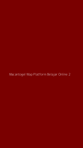 Tampilan Antarmuka Aplikasi Macantogel Wap Platform Belajar Online - 2