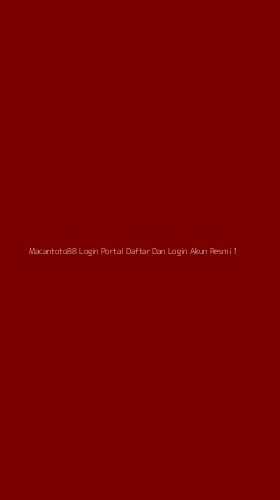 Tampilan Antarmuka Aplikasi Macantoto88 Login Portal Daftar Dan Login Akun Resmi - 1