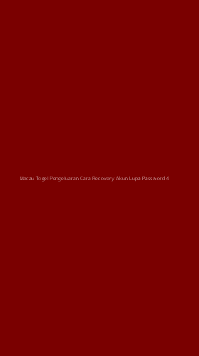 Tampilan Antarmuka Aplikasi Macau Togel Pengeluaran Cara Recovery Akun Lupa Password - 4