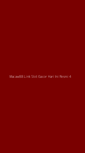 Tampilan Antarmuka Aplikasi Macaw88 Link Slot Gacor Hari Ini Resmi - 4