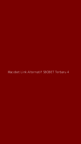 Tampilan Antarmuka Aplikasi Macobet Link Alternatif Sbobet Terbaru - 4