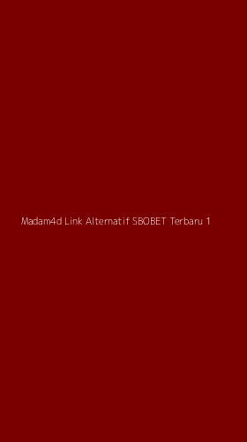 Tampilan Antarmuka Aplikasi Madam4d Link Alternatif Sbobet Terbaru - 1