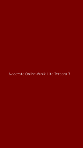 Tampilan Antarmuka Aplikasi Madetoto Online Musik Lite Terbaru - 3